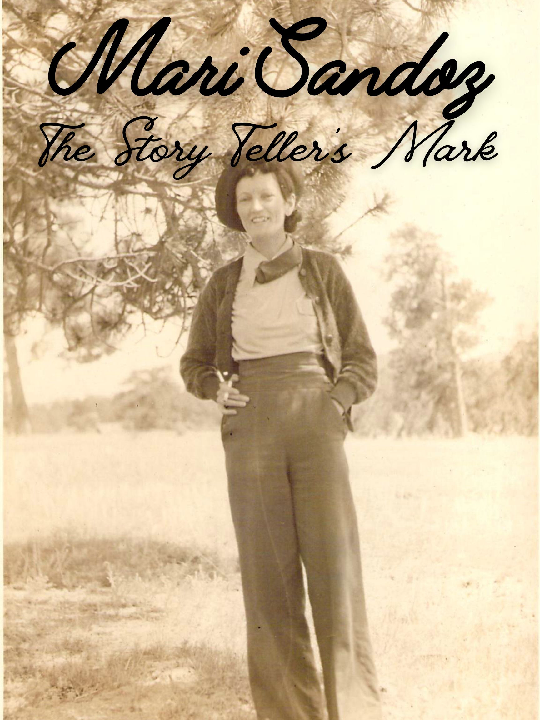 Mari Sandoz, The Story Teller’s Mark Movie Poster