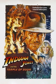 Indiana Jones and the Temple of Doom – at The World Drive-In Movie Poster