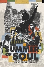 Summer of Soul (…or, When the Revolution Could Not Be Televised) Movie Poster