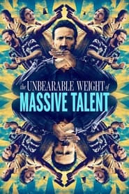 The Unbearable Weight of Massive Talent Movie Poster